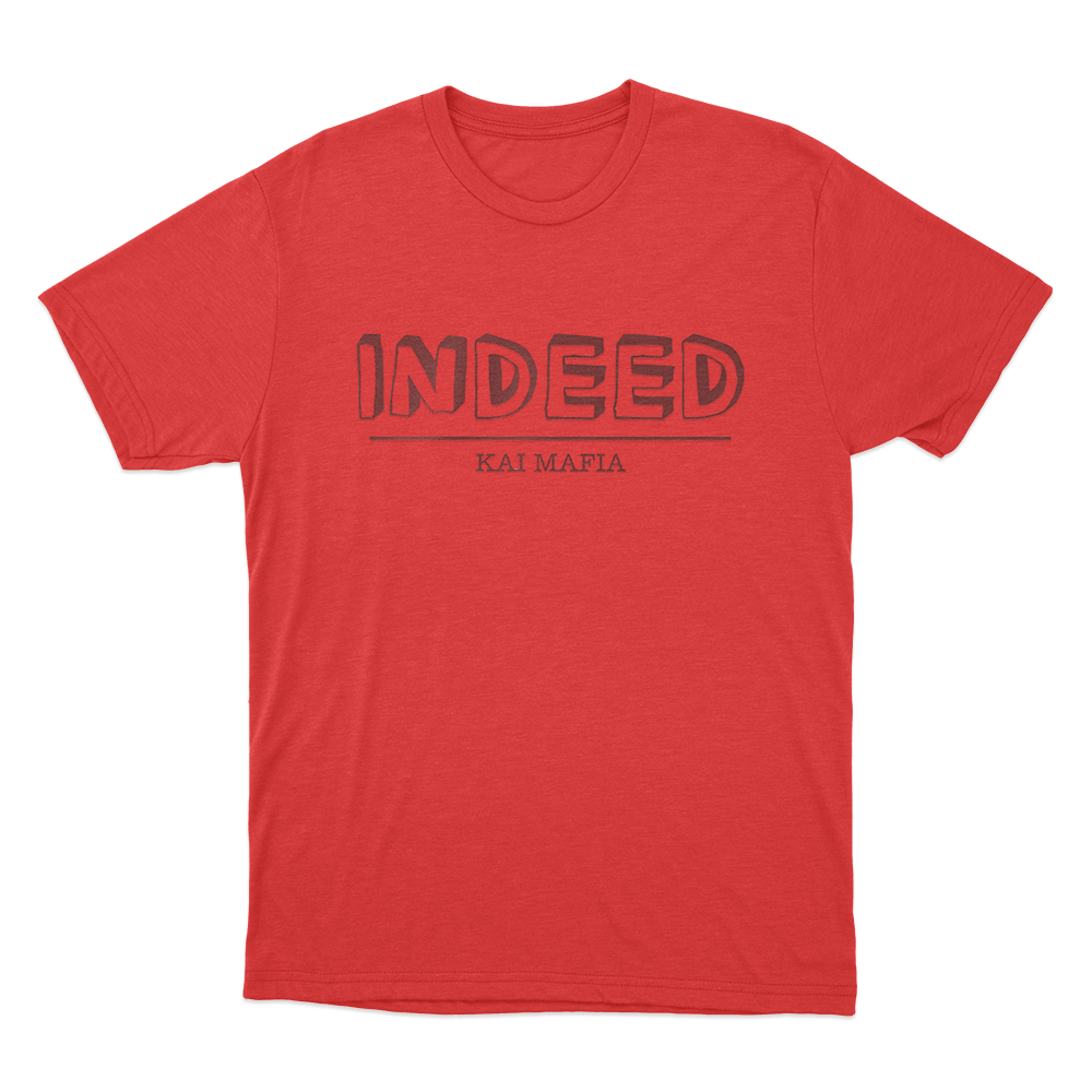 Kai Mafia Indeed Unisex T Shirt Red Kai Mafia Indeed Unisex T Shirt Red